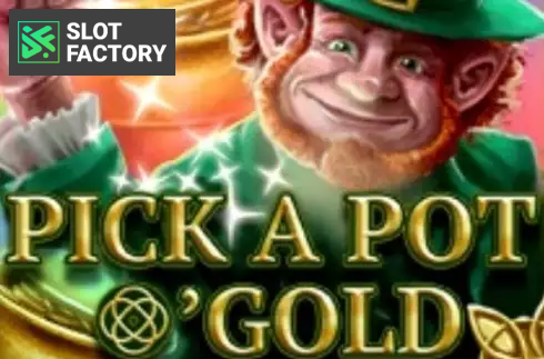 Pick A Pot O Gold